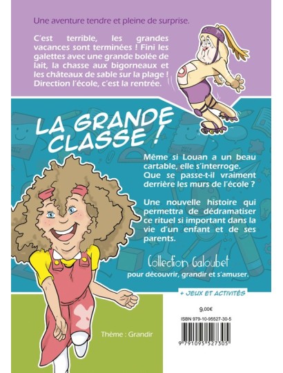 La Grande Classe !