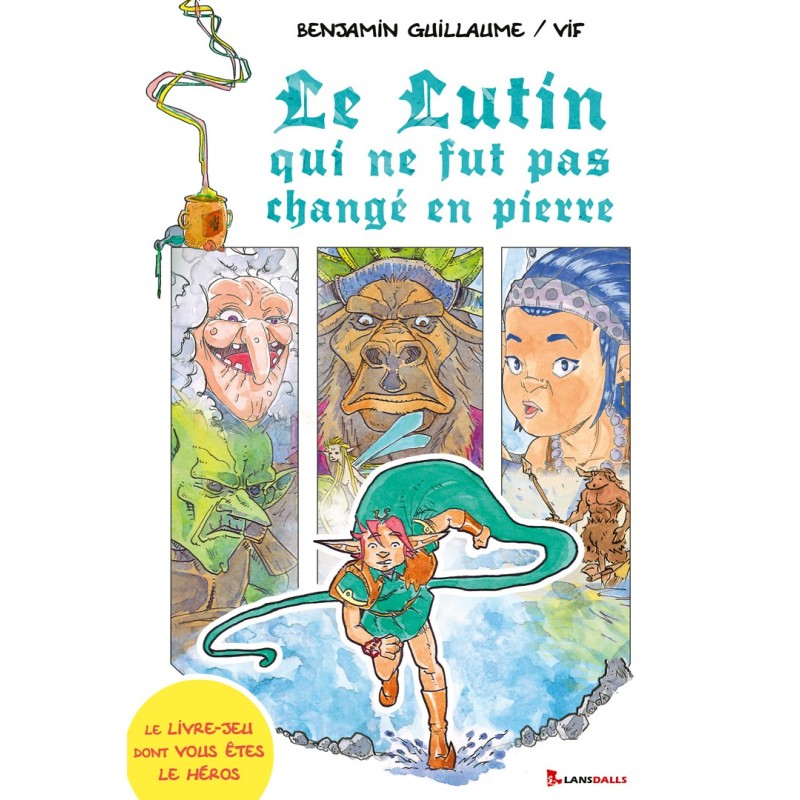 Le Lutin qui ne fut pas changé en pierre