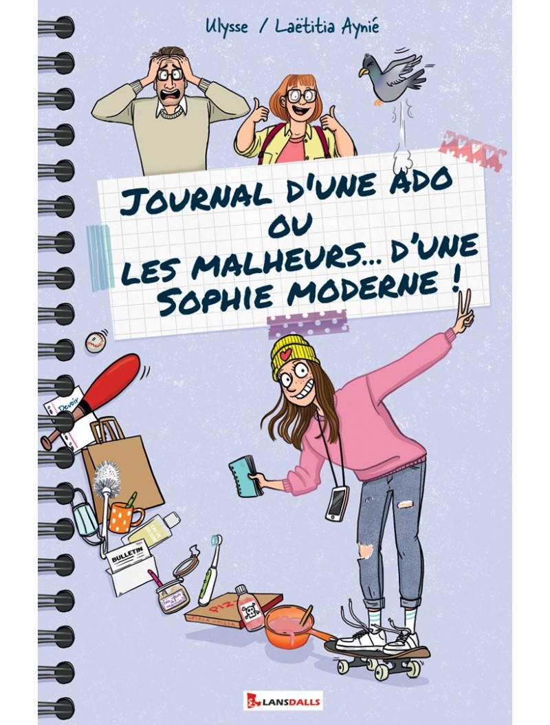 Journal d'une Ado ou Les Malheurs... d'une Sophie Moderne !